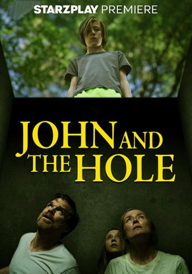 Watch John and the Hole in Streaming Online | Movies | STARZ ON